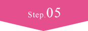 Step.05